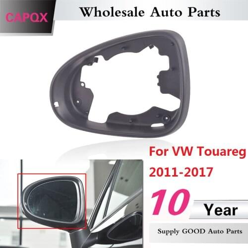 CAPQX For VW Touareg 2011-2017 Outer Rearview mirror glass Frame cover Shell Rear view mirror lens house Housing cap