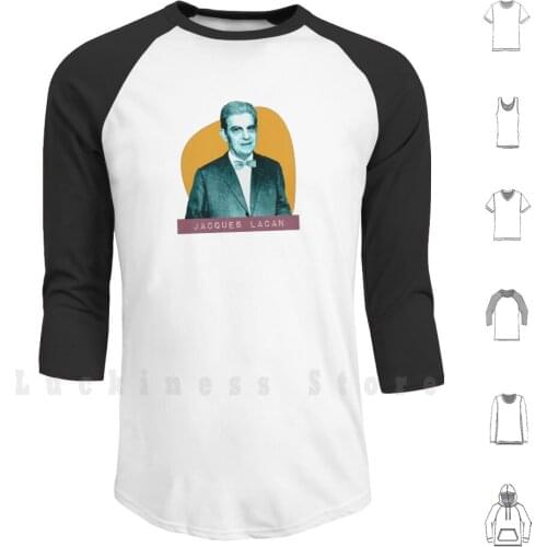 Lacan Ii Hoodie Long Sleeve Lacan Tribute Jl Jacques Psychoanalyst Psychiatrist Controversial Psycho Analyst Freud