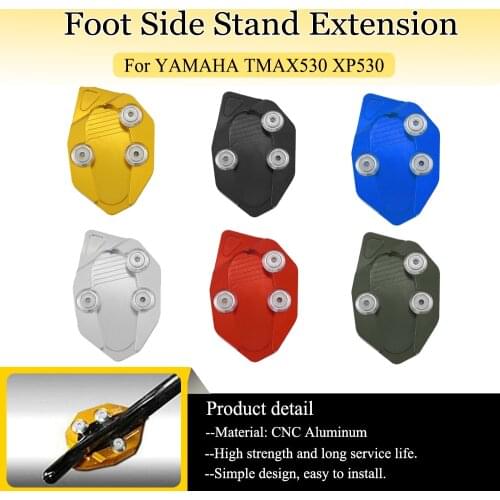 Kickstand For YAMAHA TMAX530 TMAX 530 XP530 Bronze Max 530 2012 2013 2014 Motorcycle Foot Side Stand Extension Pad Support Plate