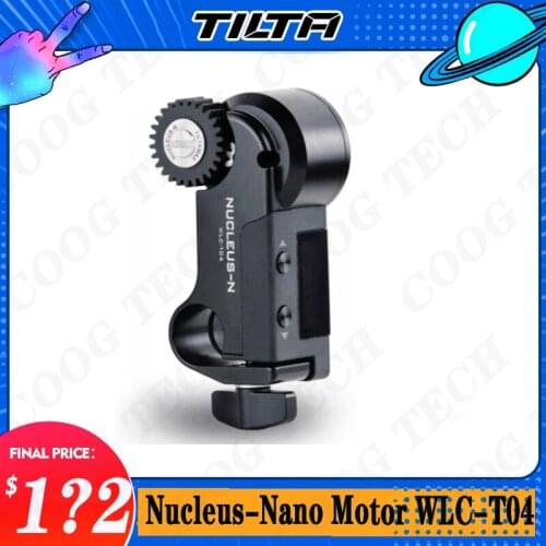 Tilta Nucleus-Nano Motor WLC-T04*M2 Wireless follow focus motor for RONIN S for SONY A7 GH5 S1H 5D XT3 FX3 FX6 C70 6K PRO A7 A1