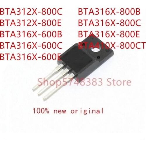 10PCS BTA312X-800C BTA312X-800E BTA316X-600B BTA316X-600C BTA316X-600E BTA316X-800B BTA316X-800C BTA316X-800E BTA410X-800CT