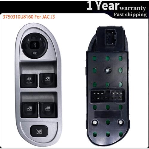 High quality Car accessories Electric Power Window Control Switch Regulator Button for JAC J3 3750310U8160