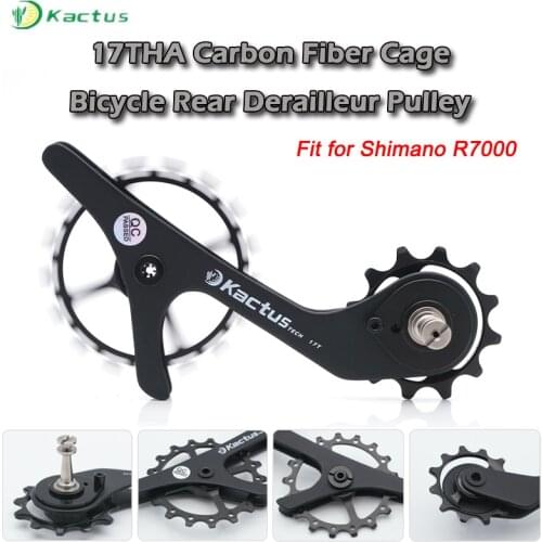 Kactus 17THA Bicycle Rear Derailleur Pulley Carbon Fiber Cage for Shimano R7000 12T+17T Titanium Alloy Shaft Cassette Kit