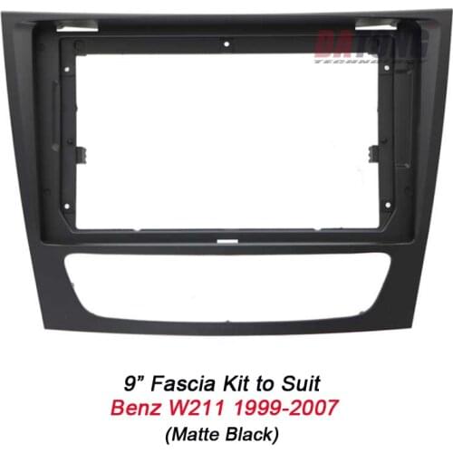 9" inch Universal Android Navigation Fascia Frame for Mercedes Benz W211 1999 2000 2001 2002 2003 2004 2005 2006 2007