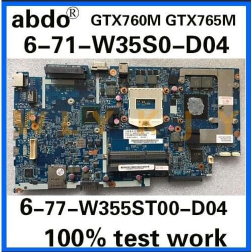 6-71-W35S0-D04 6-77-W355ST00-D04 for K650C K650S K760C W350ST W355ST Notebook Motherboard PGA947 GPU GTX765M 760M 100% Test Work