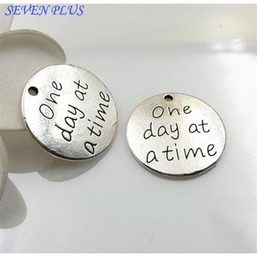 Newest Style 20 Pieces/Lot Diameter 23mm Antique Silver Plated Letter Printed One Day At A Time Words Charms Pendants