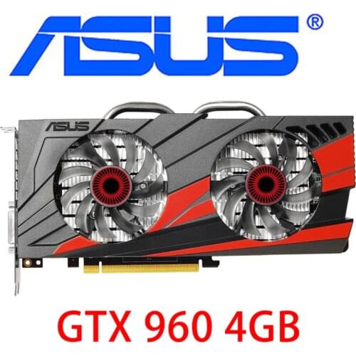 ASUS GTX 960 4GB Graphics Cards 128Bit GDDR5 Video Card for nVIDIA Cards Geforce GTX960 HDMI DVI GTX 750 Ti 950 1050 1060 Used