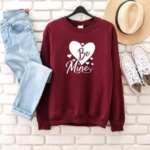 Be mine big heart graphic holiday lover funny Valentines Day gift slogan sweatshirt cute couple vintage pullovers hipster tops