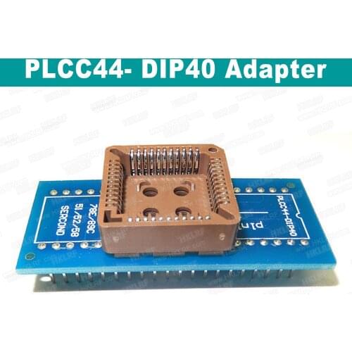 PLCC44 Adapter PLCC44 TO DIP40 Adapter For RT809H TL866II Plus T56 Programmer Best Quality PLCC44-DIP40