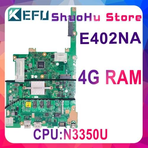 KEFU For ASUS E402NA E502NA R417NA N3350 4GB Memory Laptop Motherboard Tested 100% Work Original Mainboard
