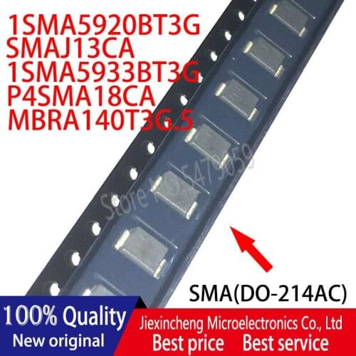30PCS 1SMA5920BT3G 920B SMAJ13CA UG 1SMA5933BT3G 933B P4SMA18CA 18C MBRA140T3G B14 SMA(DO-214AC) New original