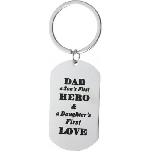 Dad A Sons First Hero A Daughters First Love Keyring Stainless Steel Family Jewelry Fathers Day Gifts For Father Charm Dog Tag
