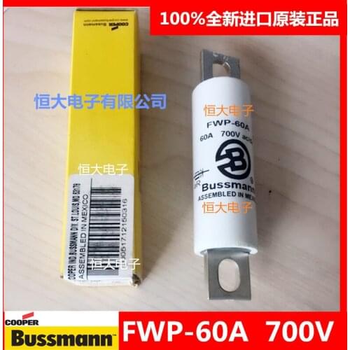FWP-60A original BUSSMANN Basman fast fuse fuse 700V60A
