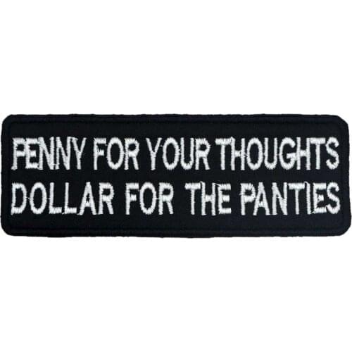 PENNY FOR YOUR THOUGHTS Patch Embroidered Applique Sewing Label Punk Biker Patches Clothes Stickers Apparel Accessories Badge