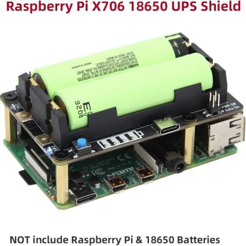Raspberry Pi 18650 UPS HAT，X706 V1.1 Shield/Expansion Board supports Auto Power On for Raspberry Pi 4 model B/3B+/3B
