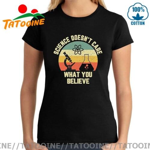 Tatooine Geek Design Science Doesn't Care What You Believe In Chemistry Bottle T shirts women Slim Fit style 100% Cotton T-shirt
