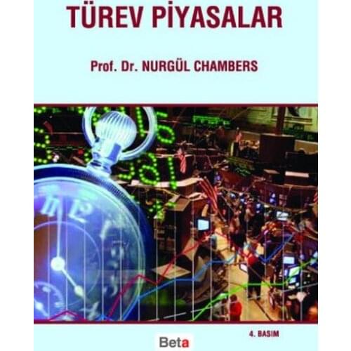 Derivative Markets. Nurgül Chambers.Beta Broadcasts