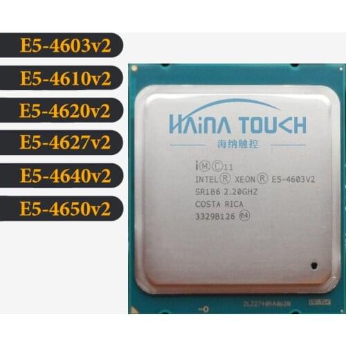 Original Intel Xeon E5-4603v2 4610v2 4620v2 4627v2 4640v2 4650v2 Processor FCLGA2011