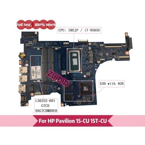 L36252-601 DAG7CDMB8E0 G7CD For HP Pavilion 15-CU 15T-CU laptop motherboard L36252-001 with i7-8565U CPU 350 4GB 100% tested OK