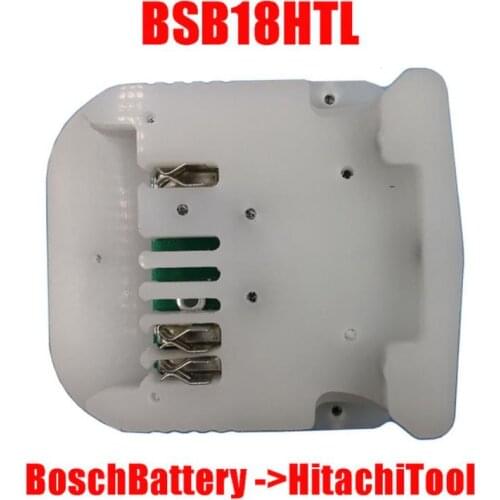 Adapter BSB18HTL Converter use Bosch 18V Li-ion Battery BAT618 on Hitachi 18V Lithium Electric Power Tool BSL1830