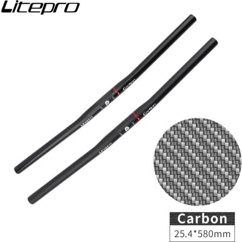 Litepro 3K full Carbon bike straight Handlebar 25.4mm580mm Fibre Ultralight for 16 inch 20 inch Folding Portable Bicycle parts