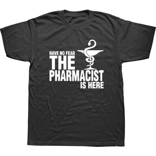Have No Fear The Pharmacist Is Here Pharmacy T Shirt Novelty Funny Tshirt Mens Clothing Short Sleeve Camisetas T-shirt