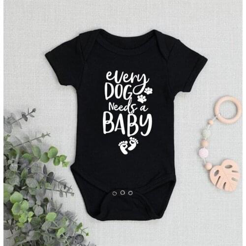 Every Dog Needs A Baby Boys Girls Funny Print Bodysuit Newborn Baby Shower Gift Toddler Short Sleeve Playsuit Baby Oneises