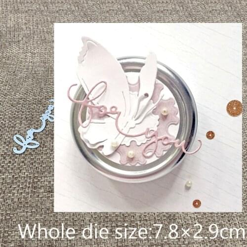 XLDesign Craft Metal Cutting Die cut dies for you letters decoration scrapbooking Album Paper Card Craft Embossing die cuts