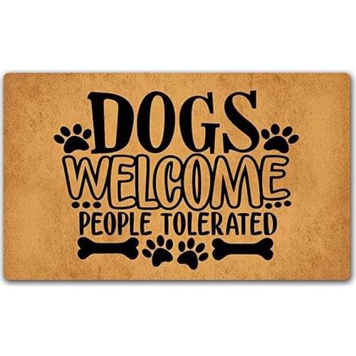 Dogs Welcome People Tolerated Doormat Funny Floor Mat Rug Non-Slip Entrance Indoor Outdoor Bathroom Kitchen Home Mats