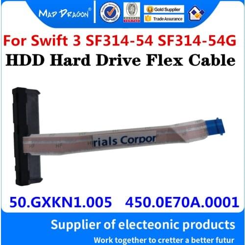 New 50.GXKN1.005 450.0E70A.0001 For Acer Swift 3 SF314-54 SF314-54G Laptops SATA SSD HDD line Hard Drive Flex Connector Cable