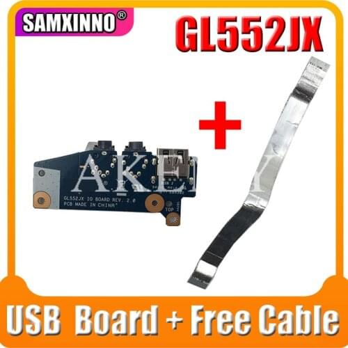 USB Board Audio Jack Board For Asus GL552 GL552J GL552JX ZX50J Laptop 100% TESED OK Free Cable