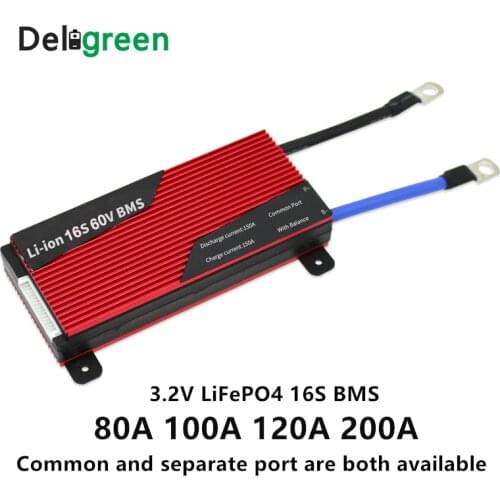 Deligreen 16S 48V 80A 100A 120A 200A 250A PCM/PCB/BMS for 3.2V LiFePO4 battery pack DIY 18650 Lithion with Balance function