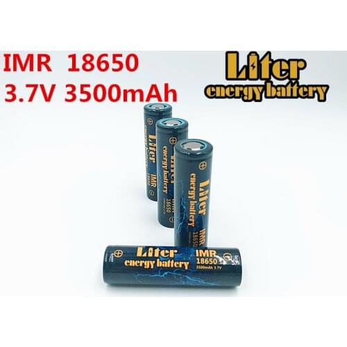 Liter energy battery 100% original 1PCS IMR18650 3.7V 3500MAH 4.8A 18650 Rechargeable battery use battery core for Flashlight