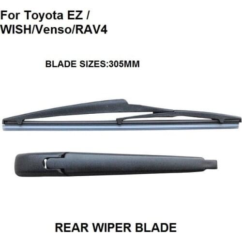 Rear Wiper Arm with Wiper Blade for TOYOTA RAV4(10-15) , EZ(11+), WISH (10+),Venso(09+) Set New, 305mm of blade