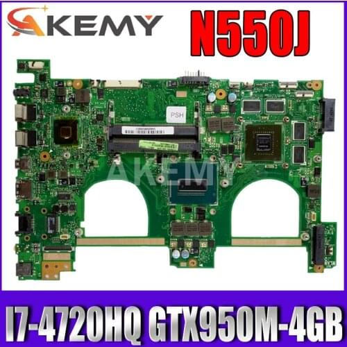 Original N550JX mainboard board W/ I7-4720HQ/4700HQ GTX950M-4GB-GPU FOR ASUS N550JV N550JK G550JX N550J Laptop motherboard
