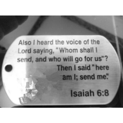 Cheap Isaiah 6:8 Stainless Steel Dog Tag hot sales Carving words dog tags low price custom made steel Engraving letters dog tag