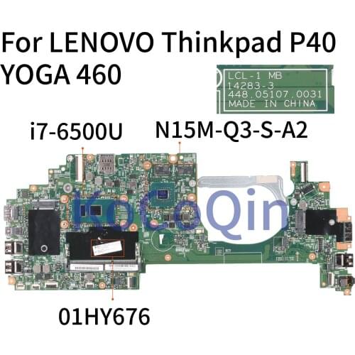 KoCoQin Laptop motherboard For LENOVO Thinkpad P40 YOGA 460 Core SR2EZ I7-6500U Mainboard 01HY676 14283-3 448.05107.0031