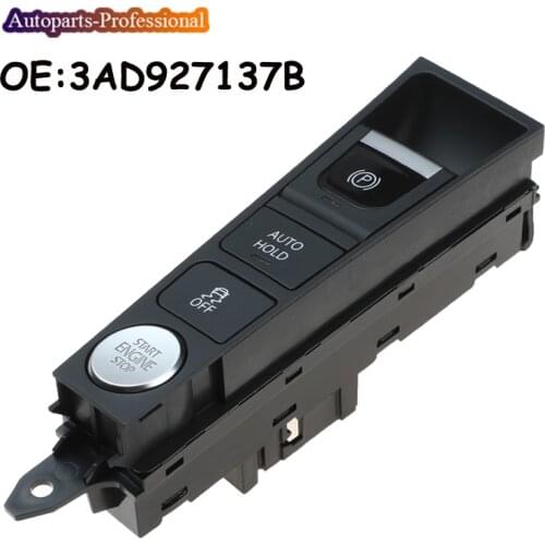 New Holder ESP OFF ASR Engine Start/Stop Switch Hand Brake Button For VW Passat CC Passat B7 2011 2012 2013 2014 2015 3AD927137B