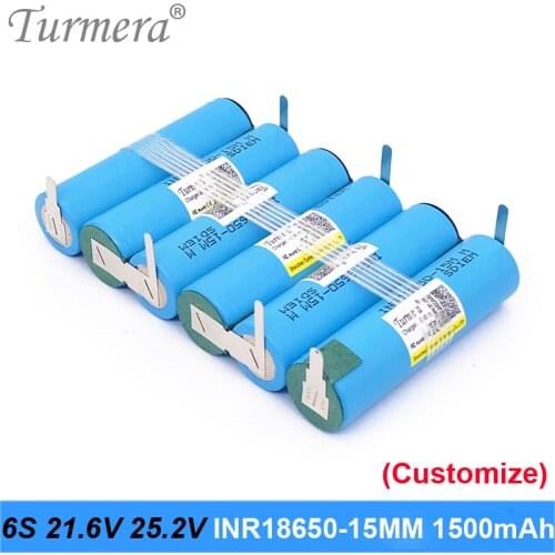 6s 21.6v 25.2v battery 18650 pack inr18650-15mm 1500mah 25a soldering battery for screwdriver battery vacuum cleaner customized