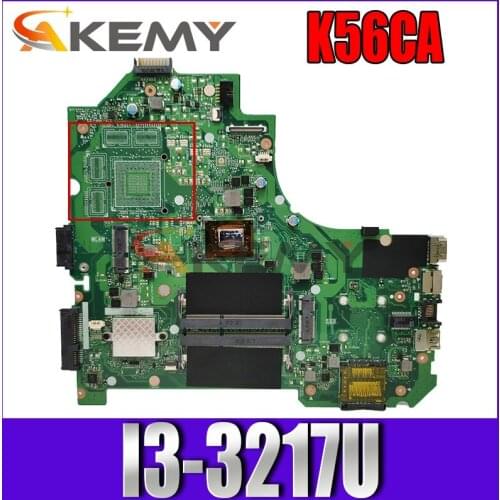 Akemy K56CM Laptop motherboard for ASUS K56CA K56CB K56C S550CA original motherboard I3-3217U
