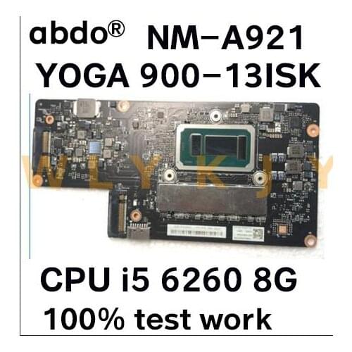 Abdo NM-A921 motherboard for Lenovo YOGA 900-13ISK YOGA900 notebook motherboard CPU i5 6260U 8G RAM 100% test work