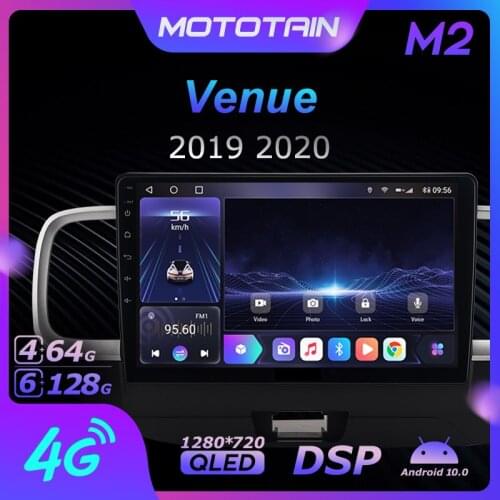Mototain Android 10.0 6G+128G Car Radio Stereo for Hyundai Venue 2019 2020 Auto Audio GPS 4G LTE System head unit 1280*720