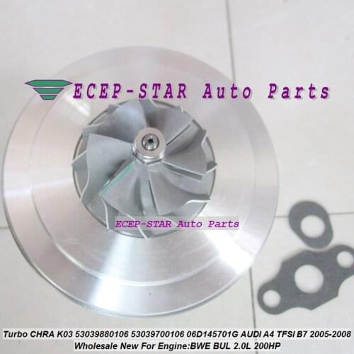 Turbo Cartridge CHRA K03 53039880106 53039700106 06D145701E 06D145701J 06D145701D 06D145701H For AUDI A4 B7 BGB BPJ 2.0L TFSI