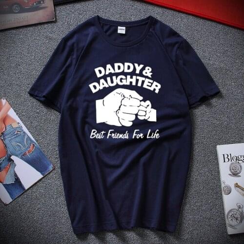 Daddy And Daughter Best Friends For Life Fathers Day Dad Gift Funny Printed T Shirt Casual Male Short Sleeve T-Shirts Tee