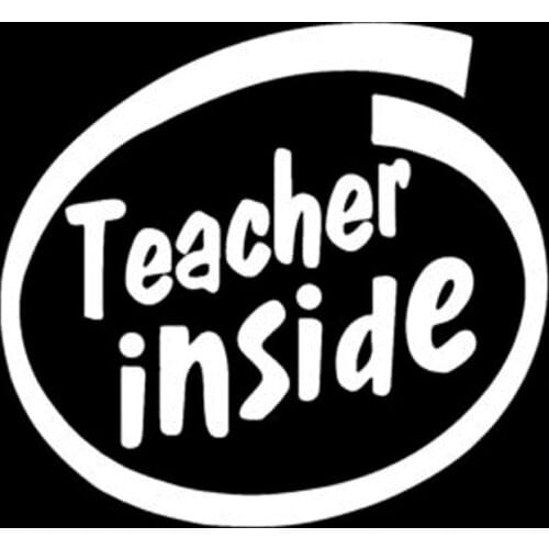 15.5X14.3CM TEACHER INSIDE Funny Vinyl Decal Car Sticker Car-styling 346