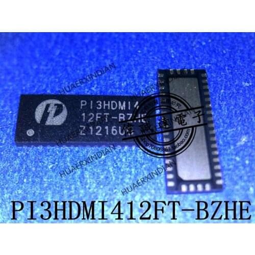 1Pieces new Original PI3HDMI412FT-BZHE PI3HDMI4 P13HDM14 12FT12FT-BZHE In stock real picture