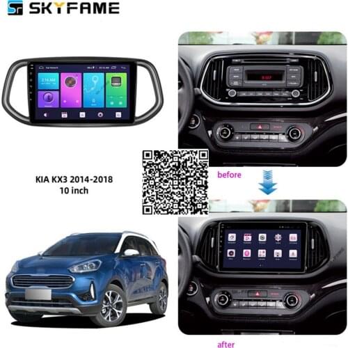 SKYFAME Car Accessories Radio Stereo For Kia KX3 2014-2018 Android Multimedia System DSP GPS Navigation Player