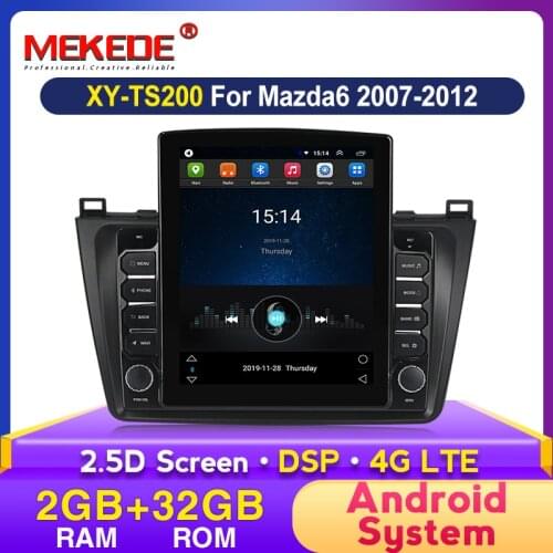 MEKEDE Tesla Style DSP Android Car Audio Multimedia Player for Mazda 6 Rui Wing 2008 2009 2010 2011 2012-2014 Wifi Radio GPSnavi