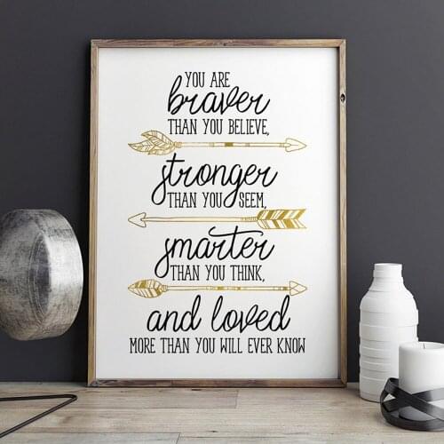 You Are Braver Than You Believe Quote Canvas Painting Black White Stronger Posters And Prints Wall Art Pictures For Living Room