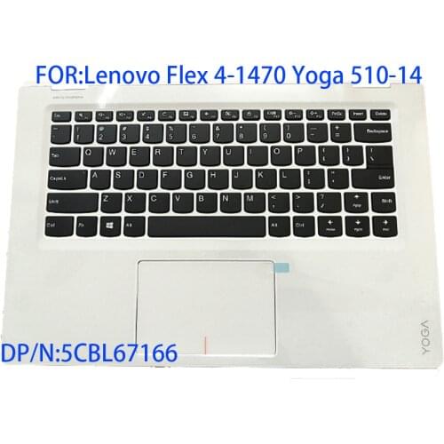Suitable for Lenovo flex 4-1470 YOGA 510-14 palm pad English keyboard box touch pad white 5cbl67166 brand new original 5cbl67166